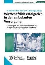 Wirtschaftlich erfolgreich in der ambulanten Versorgung