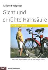 Gicht und erhöhte Harnsäure