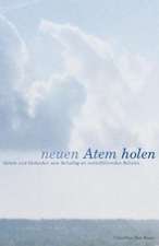 Neuen Atem holen