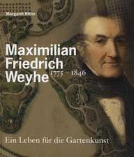 Maximilian Friedrich Weyhe (1775-1846)