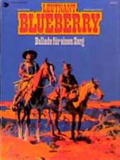 Blueberry 15 Ballade für einen Sarg