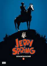 Jerry Spring Gesamtausgabe 01