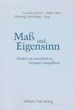 Maß und Eigensinn