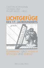 Lichtgefüge des 17. Jahrhunderts