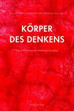 Körper des Denkens