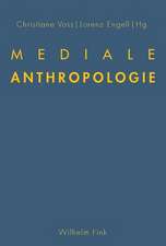 Mediale Anthropologie