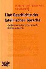 Eine Geschichte der lateinischen Sprache