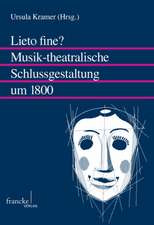 Lieto fine? Musik-theatralische Schlussgestaltung um 1800