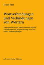 Wortverbindungen und Verbindungen von Wörtern