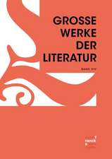 Große Werke der Literatur XIV