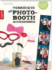 Verrückte DIY-Photo-Booth-Accessoires