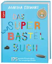 Das Super-Bastelbuch