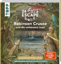 24 DAYS ESCAPE - Der Escape Room Adventskalender: Daniel Defoes Robinson Crusoe und die verlassene Insel