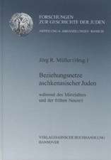 Beziehungsnetze aschkenasischer Juden während des Mittelaters und der frühen Neuzeit