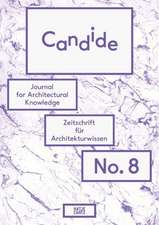 Candide No. 8: Journal for Architectural Knowledge