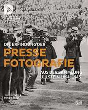 Die Erfindung der Pressefotografie