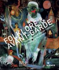 Folklore & Avant-garde