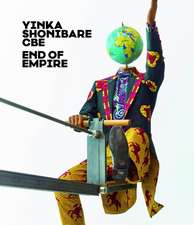 Yinka Shonibare CBE: End of Empire