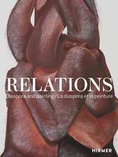 Relations: Diaspora and Painting