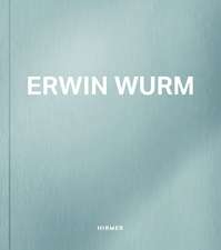 Erwin Wurm