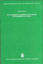 Die hieroglyphische Schriftlehre und die Realität der hieroglyphischen Graphien