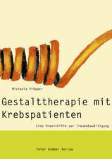 Gestalttherapie mit Krebspatienten