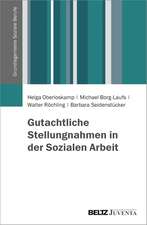 Gutachtliche Stellungnahmen in der Sozialen Arbeit