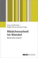 Mädchenarbeit im Wandel