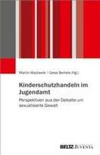 Kinderschutzhandeln im Jugendamt