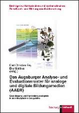 Das Augsburger Analyse- und Evaluationsraster für analoge und digitale Bildungsmedien (AAER)