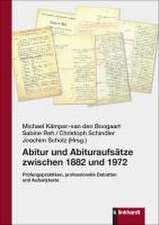 Abitur und Abituraufsätze zwischen 1882 und 1972