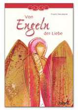 Von Engeln der Liebe