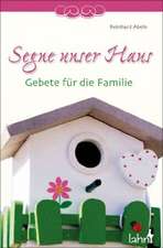 Segne unser Haus