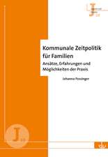 Kommunale Zeitpolitik für Familien