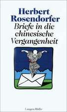 Briefe in die chinesische Vergangenheit