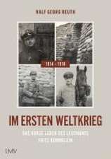 Im Ersten Weltkrieg 1914-1918