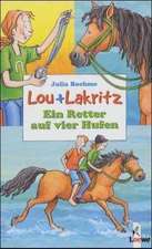 Lou und Lakritz. Ein Retter auf vier Hufen