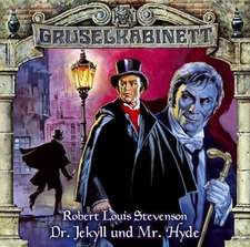 Gruselkabinett 10. Dr. Jekyll und Mr. Hyde. CD