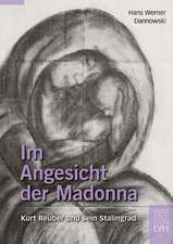 Im Angesicht der Madonna