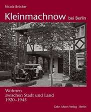 Kleinmachnow bei Berlin - Wohnen zwischen Stadt und Land 1920-1945