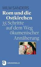 Rom und die Ostkirchen