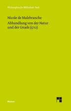 Abhandlung Von Der Natur Und Der Gnade (1712): Uber Die Grunde Der Entmutigung Auf Philosophischem Gebiet