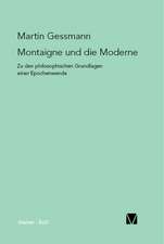 Montaigne Und Die Moderne: Thomas Von Aquin Und Die Scholastik