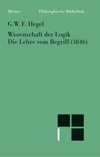 Wissenschaft der Logik 2. Die Lehre vom Begriff (1816)