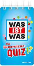 WAS IST WAS Das Besserwisser-Quiz