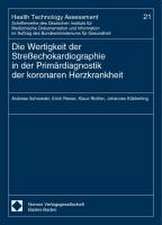 Die Wertigkeit der Streßechokardiographie in der Primärdiagnostik der koronaren Herzkrankheit