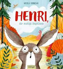 Henri, der mutige Angsthase