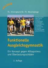 Funktionelle Ausgleichsgymnastik