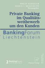 Private Banking im Qualitätswettbewerb um den Kunden