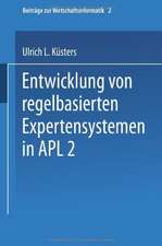 Entwicklung von regelbasierten Expertensystemen in APL2